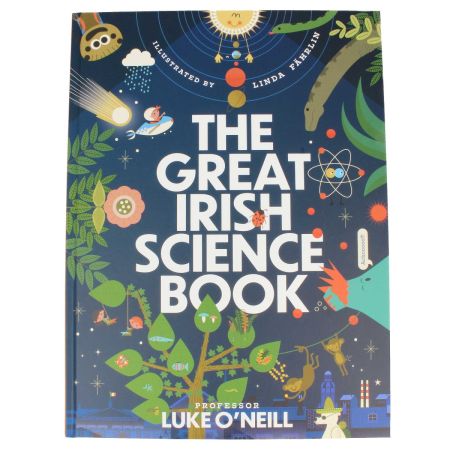 The Great Irish Science Book by Professor Luke O'Neill