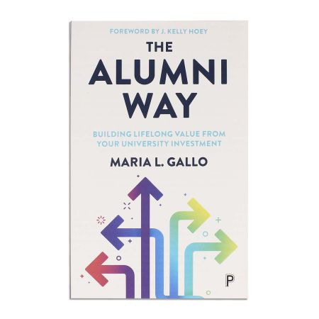 The Alumni Way by Maria L. Gallo